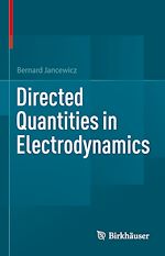 Télécharger le livre :  Directed Quantities in Electrodynamics