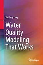 Télécharger le livre :  Water Quality Modeling That Works