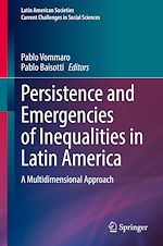 Télécharger le livre :  Persistence and Emergencies of Inequalities in Latin America