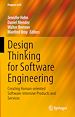 Télécharger le livre :  Design Thinking for Software Engineering