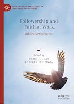 Télécharger le livre :  Followership and Faith at Work