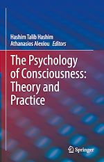 Télécharger le livre :  The Psychology of Consciousness: Theory and Practice