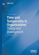 Télécharger le livre :  Time and Temporality in Organisations