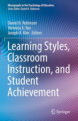 Téléchargez le livre :  Learning Styles, Classroom Instruction, and Student Achievement