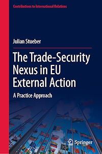 Télécharger le livre :  The Trade-Security Nexus in EU External Action