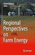 Télécharger le livre :  Regional Perspectives on Farm Energy