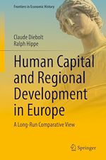 Télécharger le livre :  Human Capital and Regional Development in Europe