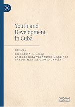 Télécharger le livre :  Youth and Development in Cuba