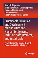 Télécharger le livre :  Sustainable Education and Development – Making Cities and Human Settlements Inclusive, Safe, Resilient, and Sustainable