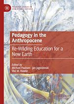 Télécharger le livre :  Pedagogy in the Anthropocene