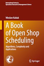 Télécharger le livre :  A Book of Open Shop Scheduling