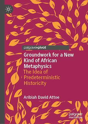 Download the eBook: Groundwork for a New Kind of African Metaphysics