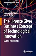 Télécharger le livre :  The License Giver Business Concept of Technological Innovation
