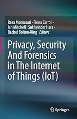 Télécharger le livre :  Privacy, Security And Forensics in The Internet of Things (IoT)