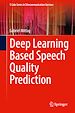 Télécharger le livre :  Deep Learning Based Speech Quality Prediction