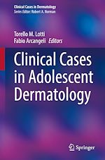 Télécharger le livre :  Clinical Cases in Adolescent Dermatology