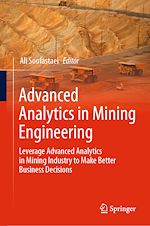Télécharger le livre :  Advanced Analytics in Mining Engineering