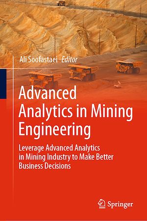 Téléchargez le livre :  Advanced Analytics in Mining Engineering