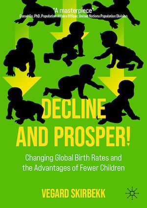 Téléchargez le livre :  Decline and Prosper!