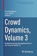 Télécharger le livre :  Crowd Dynamics, Volume 3