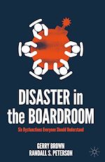 Télécharger le livre :  Disaster in the Boardroom