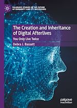 Télécharger le livre :  The Creation and Inheritance of Digital Afterlives