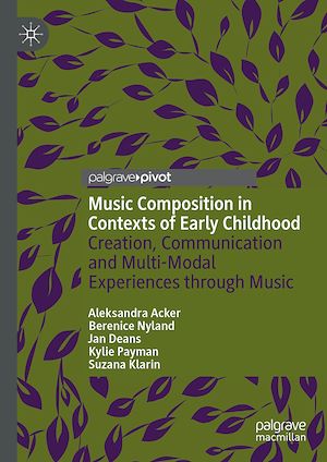 Téléchargez le livre :  Music Composition in Contexts of Early Childhood