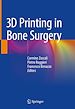Télécharger le livre :  3D Printing in Bone Surgery