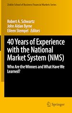 Télécharger le livre :  40 Years of Experience with the National Market System (NMS)