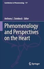 Télécharger le livre :  Phenomenology and Perspectives on the Heart