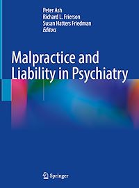 Téléchargez le livre :  Malpractice and Liability in Psychiatry