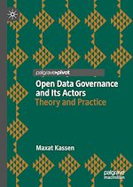 Télécharger le livre :  Open Data Governance and Its Actors