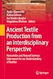 Télécharger le livre :  Ancient Textile Production from an Interdisciplinary Perspective