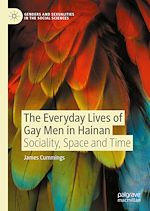 Télécharger le livre :  The Everyday Lives of Gay Men in Hainan