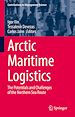 Télécharger le livre :  Arctic Maritime Logistics