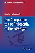 Télécharger le livre :  Dao Companion to the Philosophy of the Zhuangzi