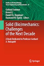 Télécharger le livre :  Solid (Bio)mechanics: Challenges of the Next Decade