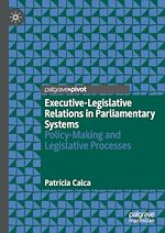 Télécharger le livre :  Executive-Legislative Relations in Parliamentary Systems
