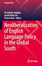 Télécharger le livre :  Neoliberalization of English Language Policy in the Global South