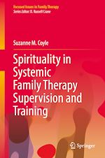Télécharger le livre :  Spirituality in Systemic Family Therapy Supervision and Training