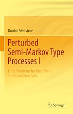 Télécharger le livre :  Perturbed Semi-Markov Type Processes I