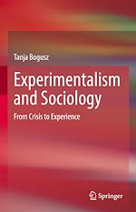 Télécharger le livre :  Experimentalism and Sociology