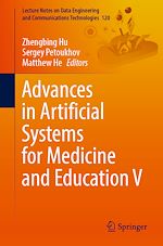 Télécharger le livre :  Advances in Artificial Systems for Medicine and Education V