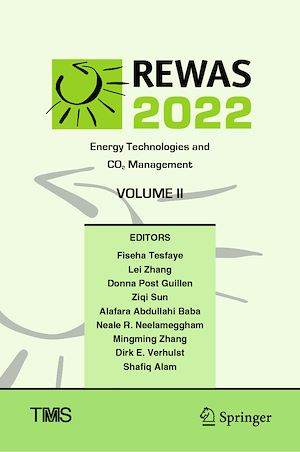 Téléchargez le livre :  REWAS 2022: Energy Technologies and CO2 Management (Volume II)