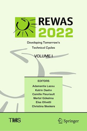 Téléchargez le livre :  REWAS 2022: Developing Tomorrow's Technical Cycles (Volume I)