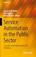 Télécharger le livre :  Service Automation in the Public Sector