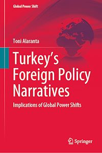 Télécharger le livre :  Turkey's Foreign Policy Narratives