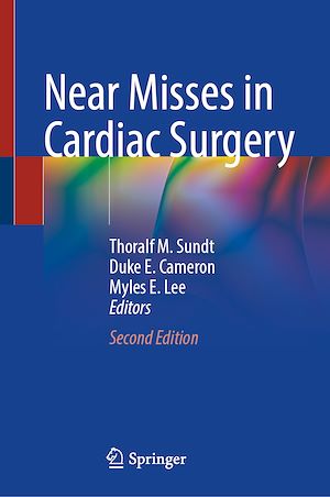 Téléchargez le livre :  Near Misses in Cardiac Surgery