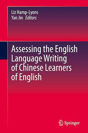 Téléchargez le livre :  Assessing the English Language Writing of Chinese Learners of English