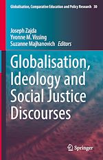 Télécharger le livre :  Globalisation, Ideology and Social Justice Discourses